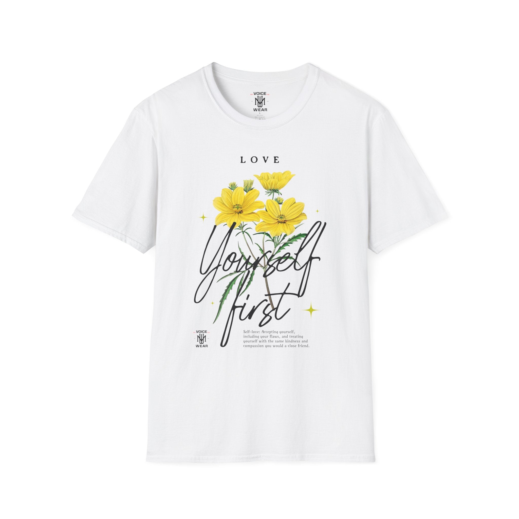 "Love Yourself First" - "moti-Voice-tion Wear" T-Shirt