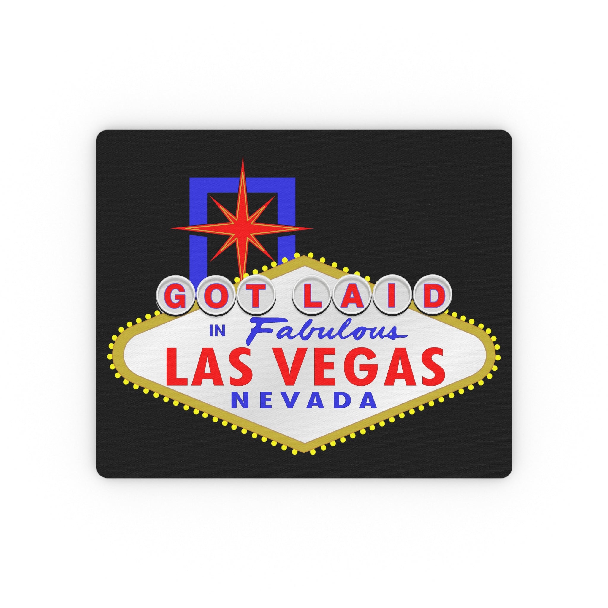 Got Laid - "Las Vegas Sign" Mouse Pad