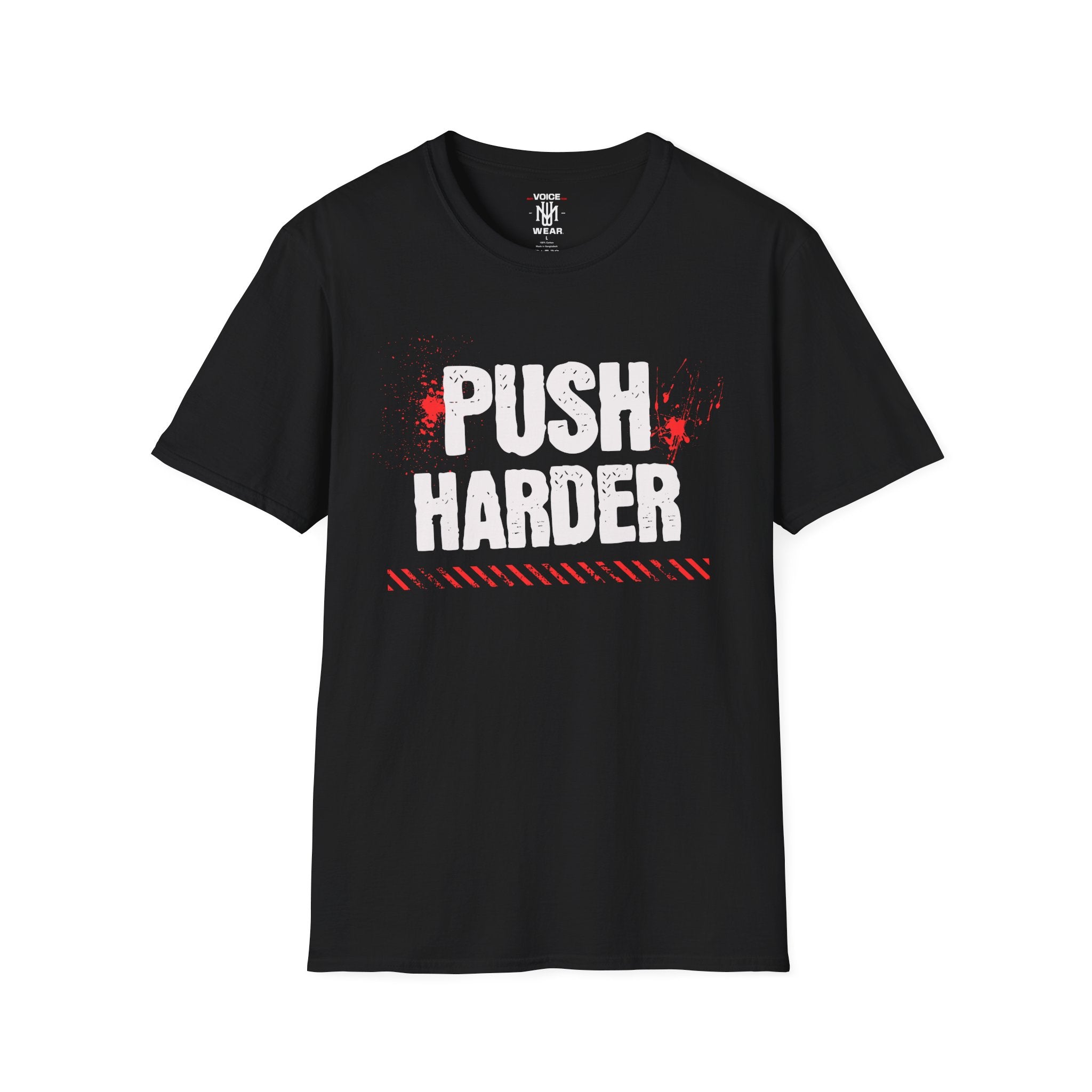 "Push Harder" - "moti-Voice-tion Wear" T-Shirt