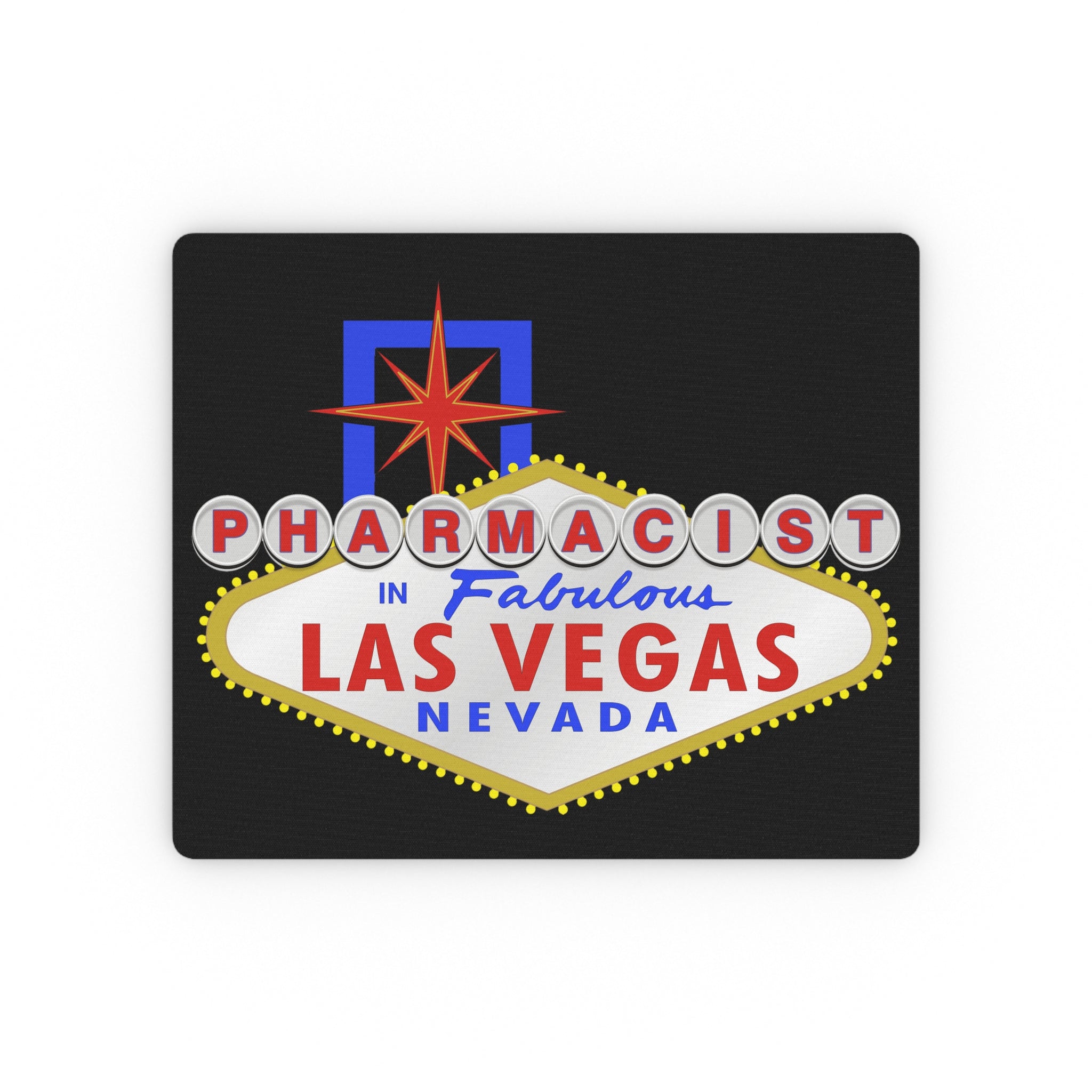 Pharmacist - "Las Vegas Sign" Mouse Pad