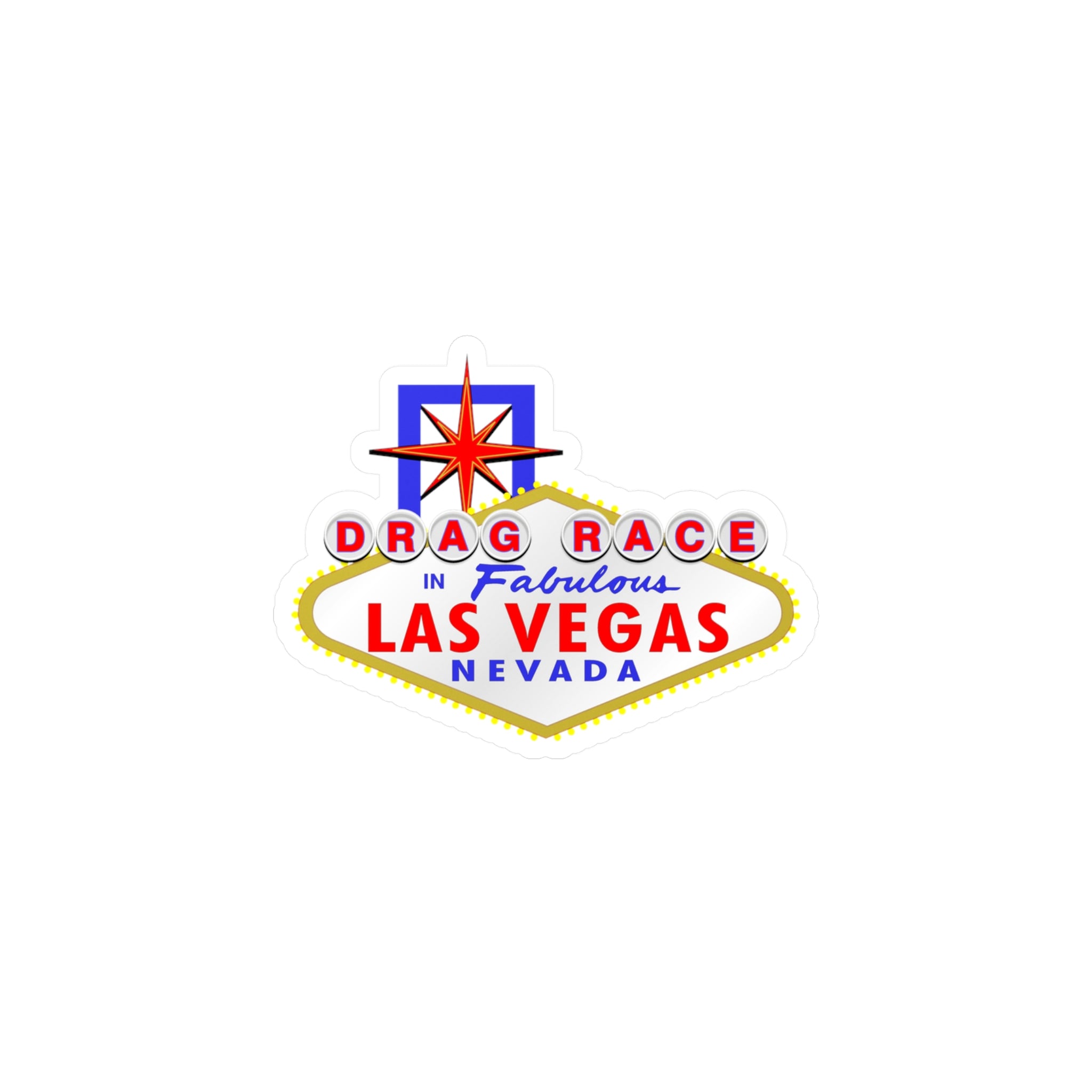 Drag Race - "Las Vegas Sign" Vinyl Decal