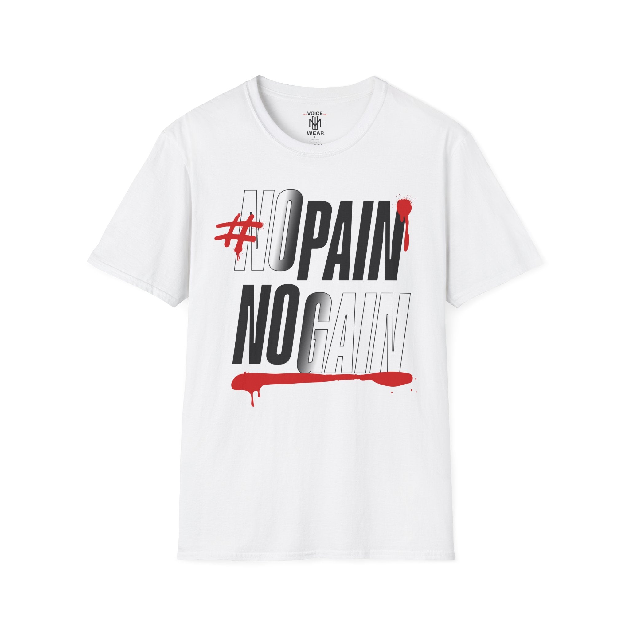 "No Pain No Gain" - "moti-Voice-tion Wear" T-Shirt