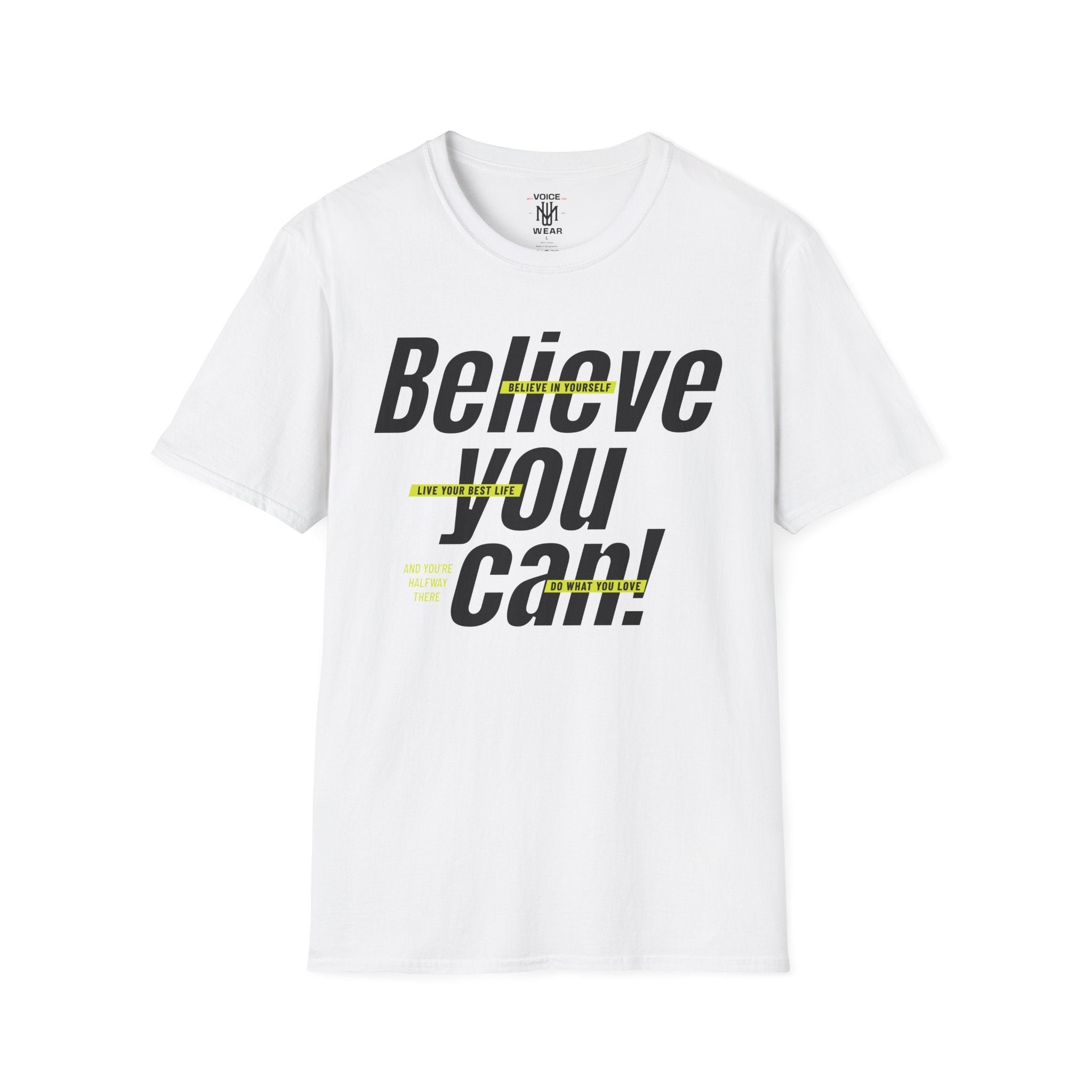 "Believe You Can" - "moti-Voice-tion Wear" T-Shirt