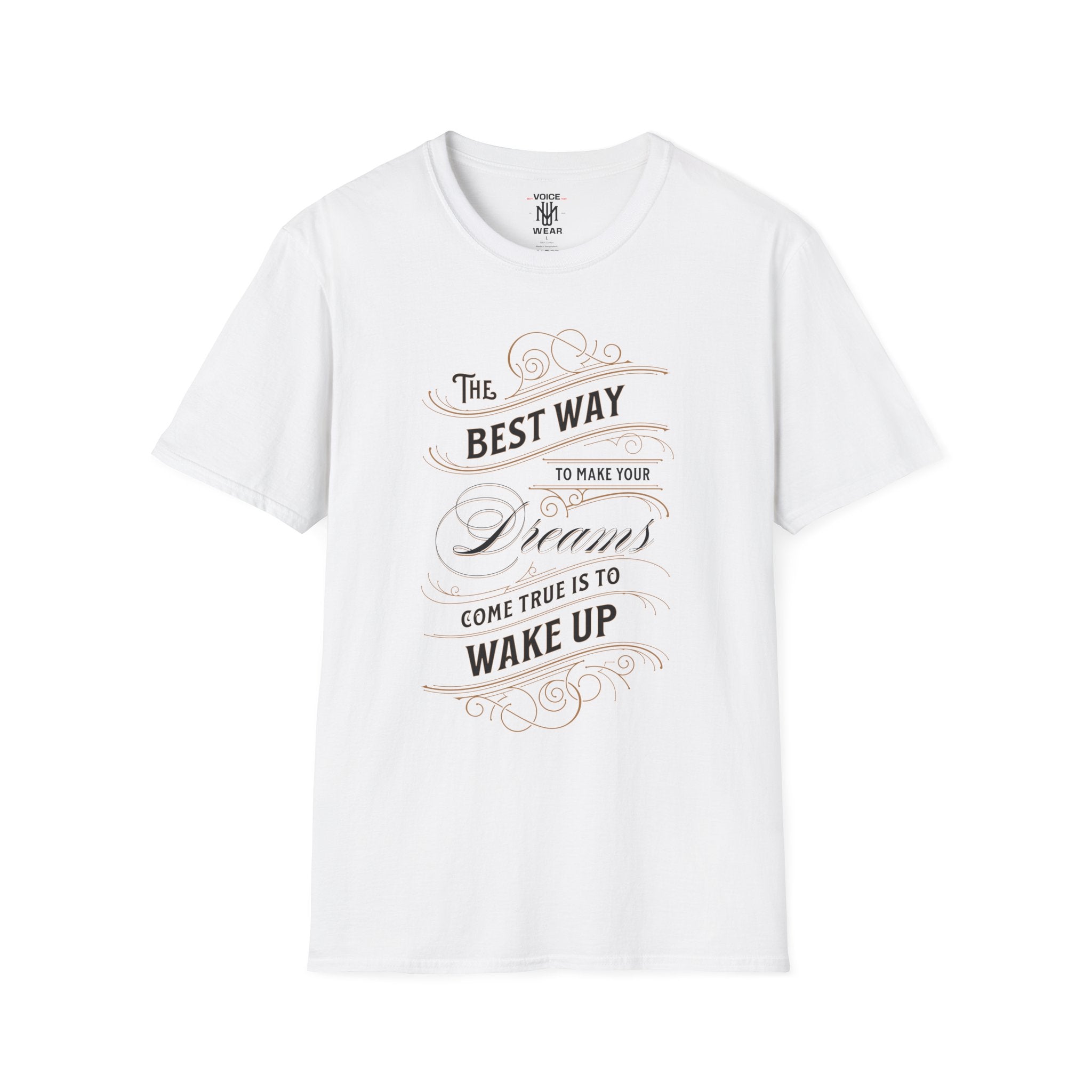 "The Best Way" - "moti-Voice-tion Wear" T-Shirt