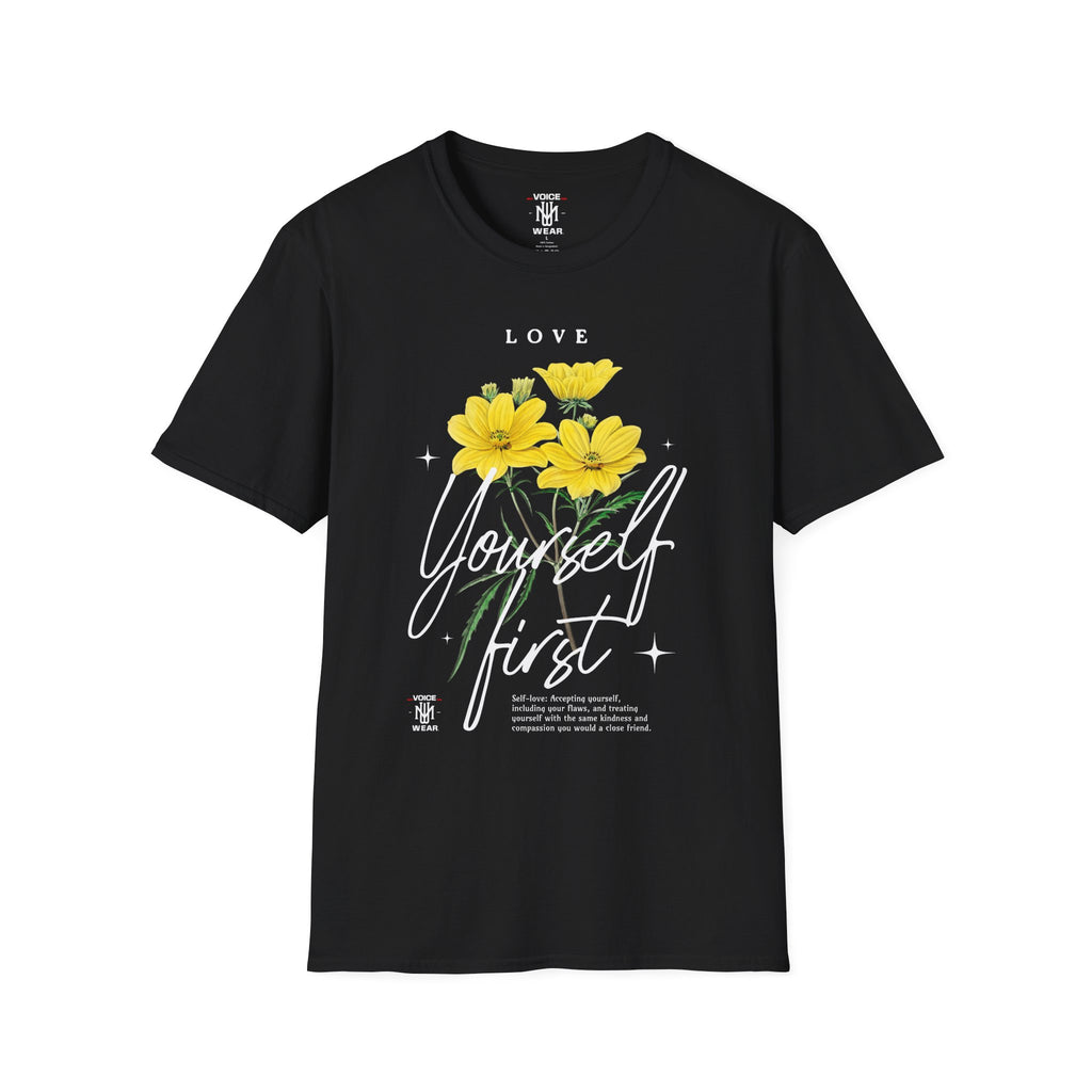 "Love Yourself First" - "moti-Voice-tion Wear" T-Shirt