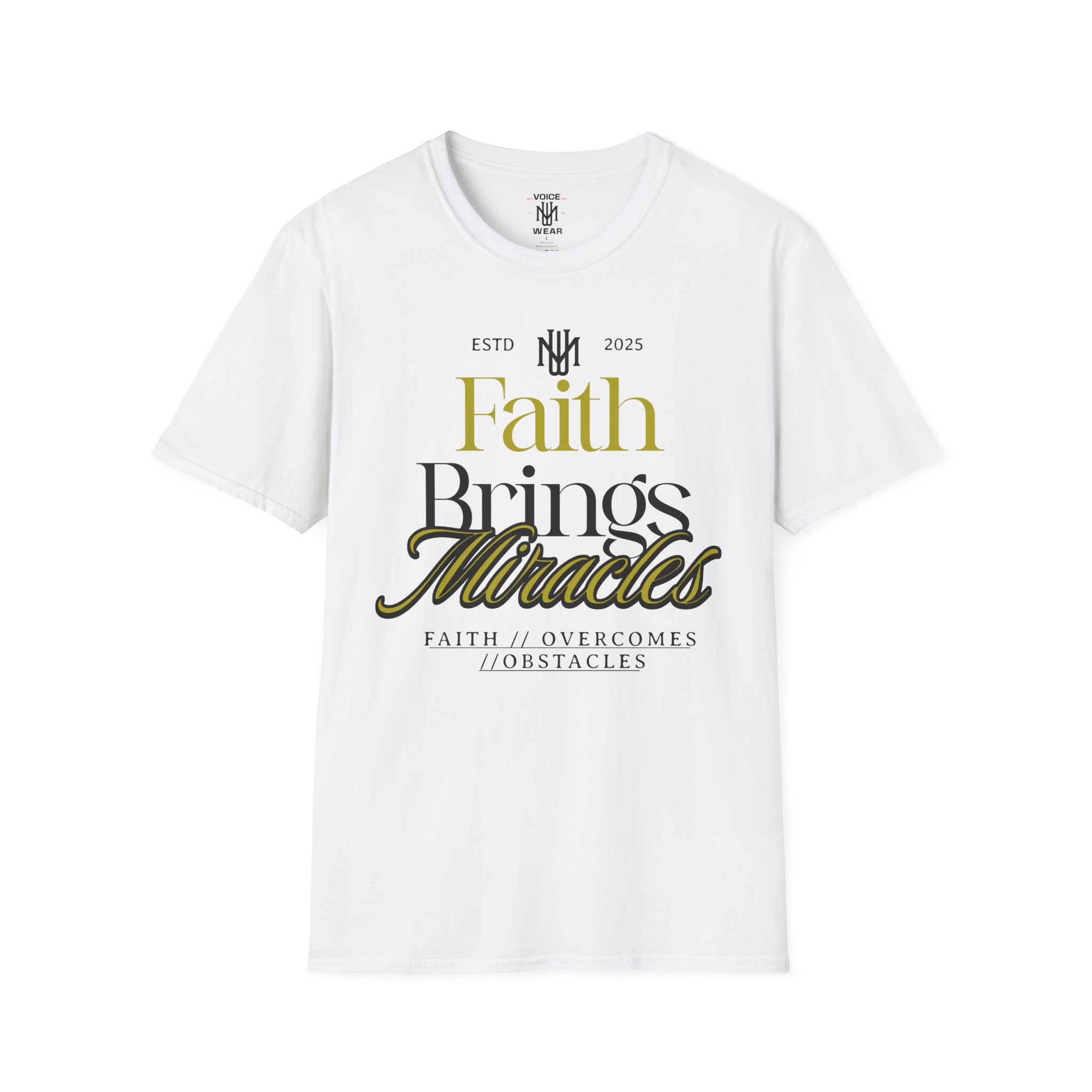 "Faith Brings Miracles" - "moti-Voice-tion Wear" T-Shirt