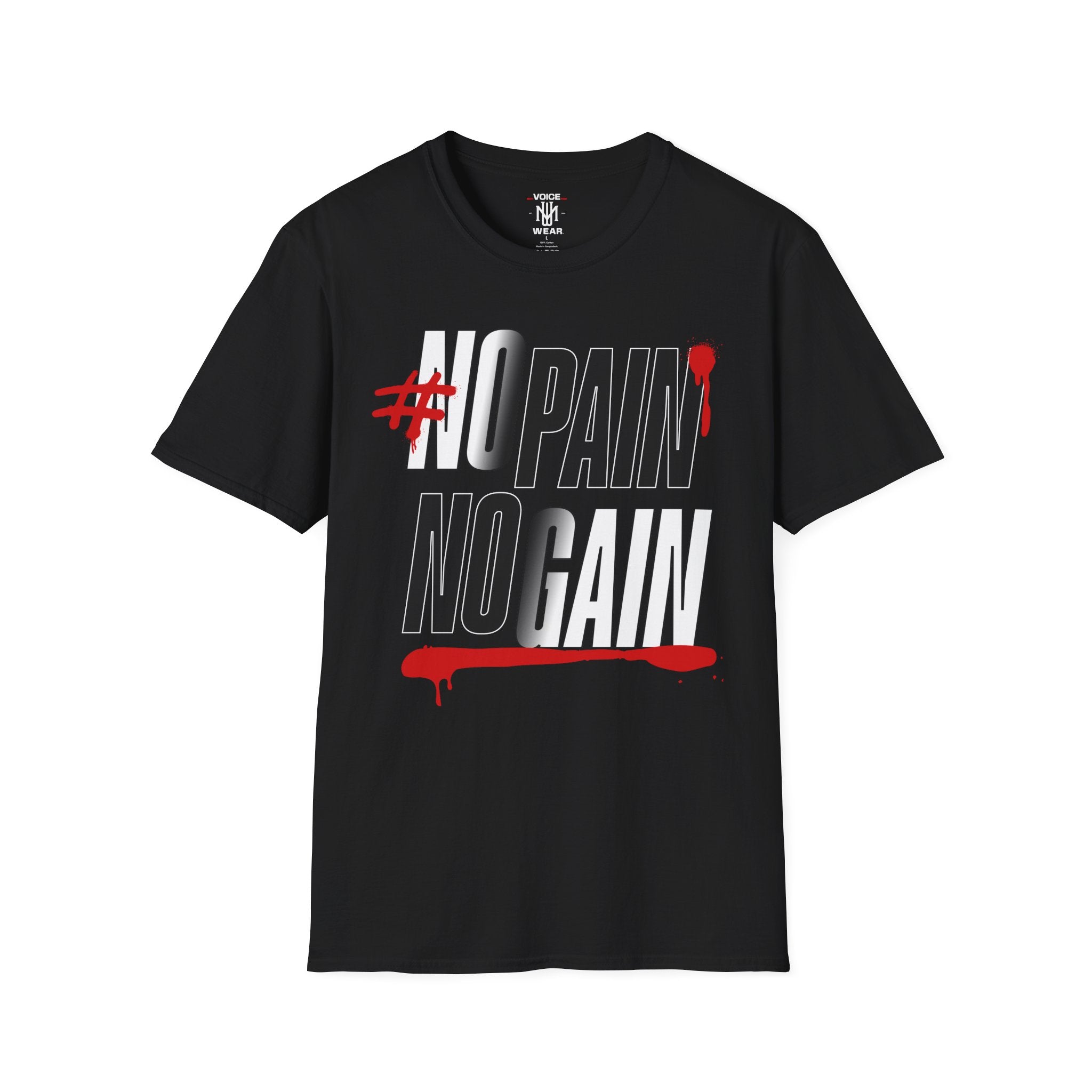 "No Pain No Gain" - "moti-Voice-tion Wear" T-Shirt