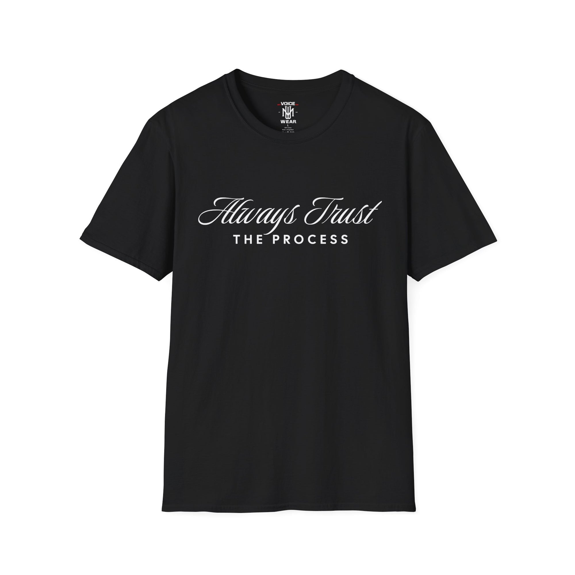 "Trust The Process" - "moti-Voice-tion Wear" T-Shirt