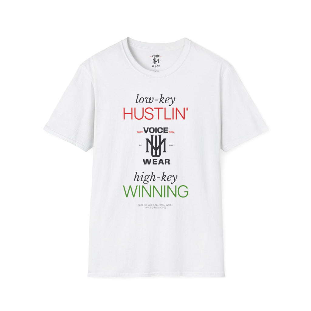 "Low-Key Hustlin'" - "moti-Voice-tion Wear" T-Shirt