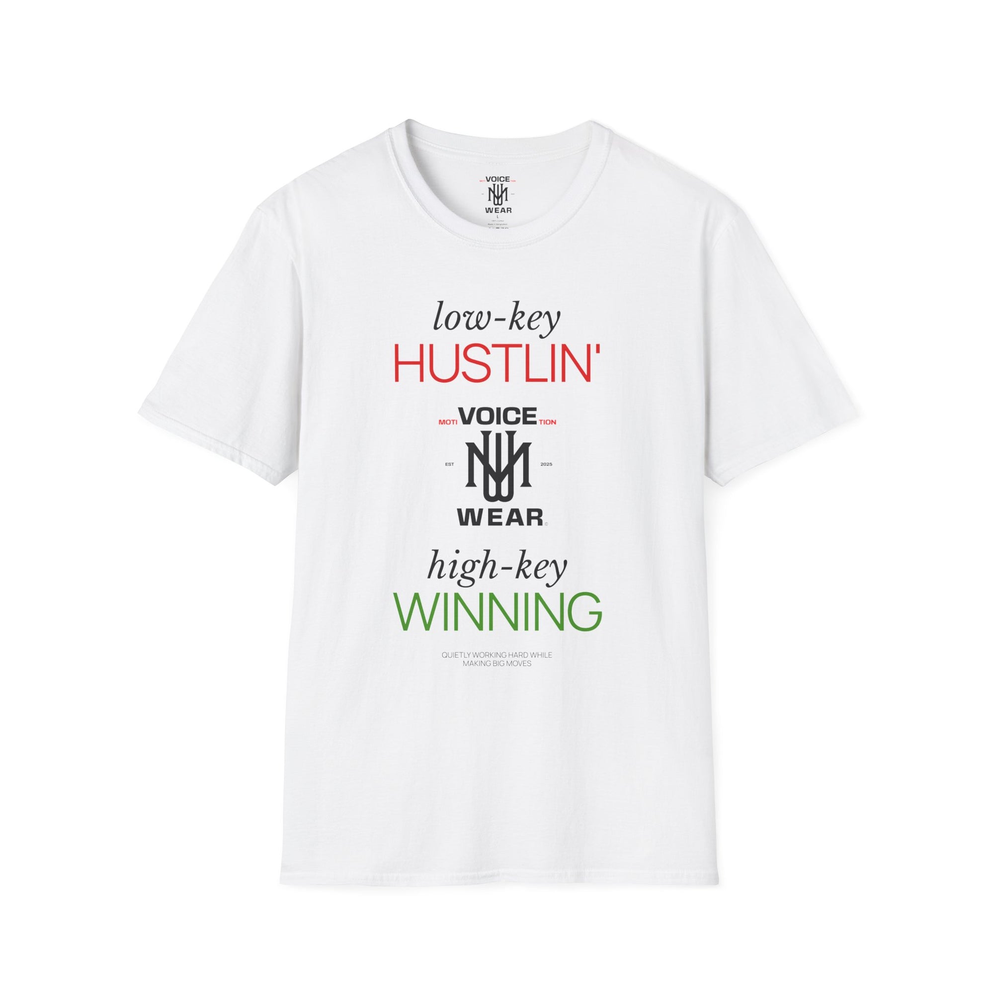 "Low-Key Hustlin'" - "moti-Voice-tion Wear" T-Shirt