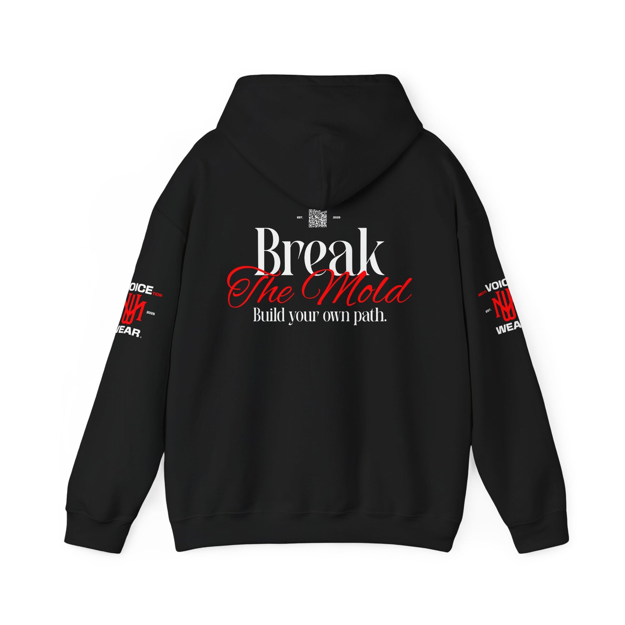 "Break The Mold" - "moti-Voice-tion Wear" Hoodie