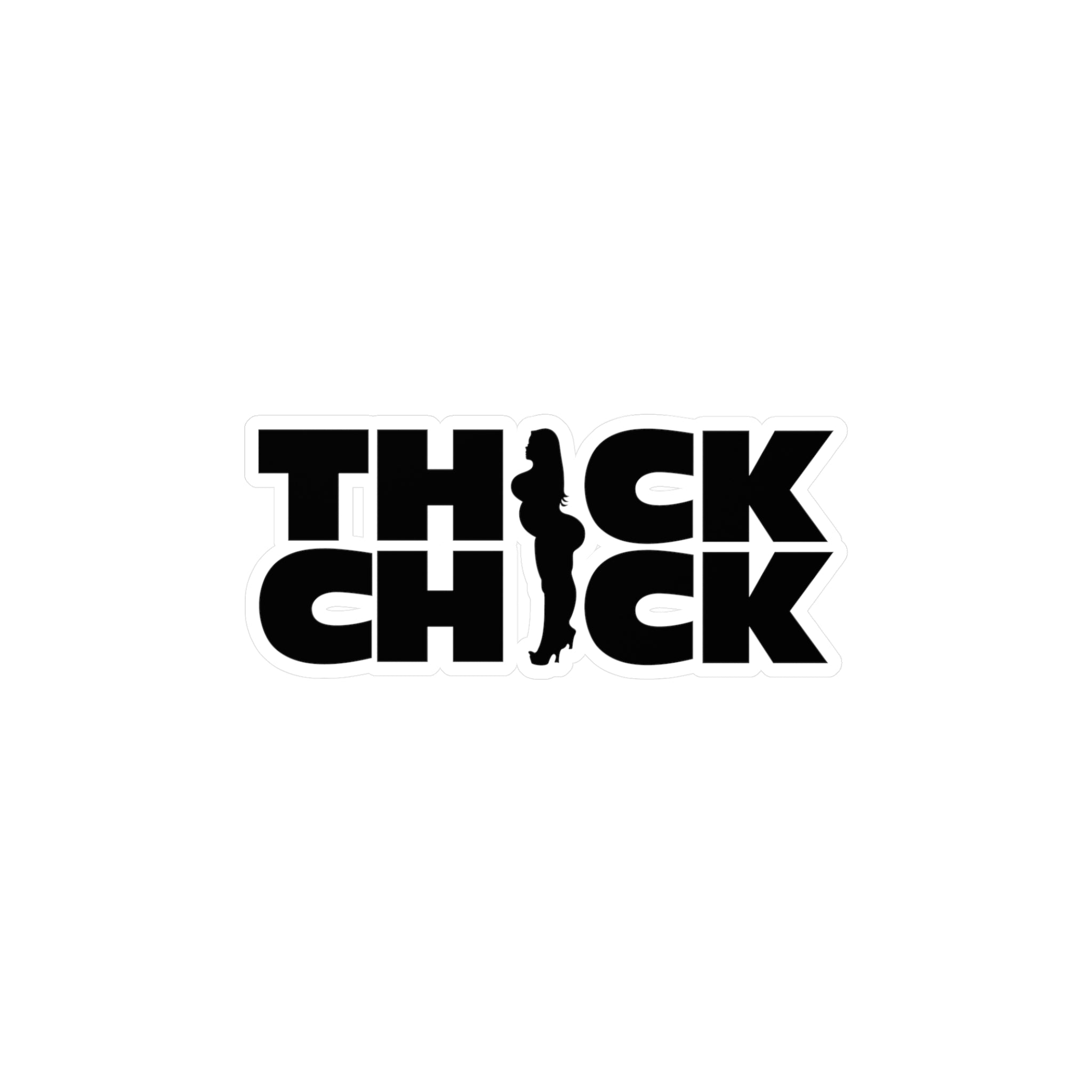 Thick Chick Vinyl Decal