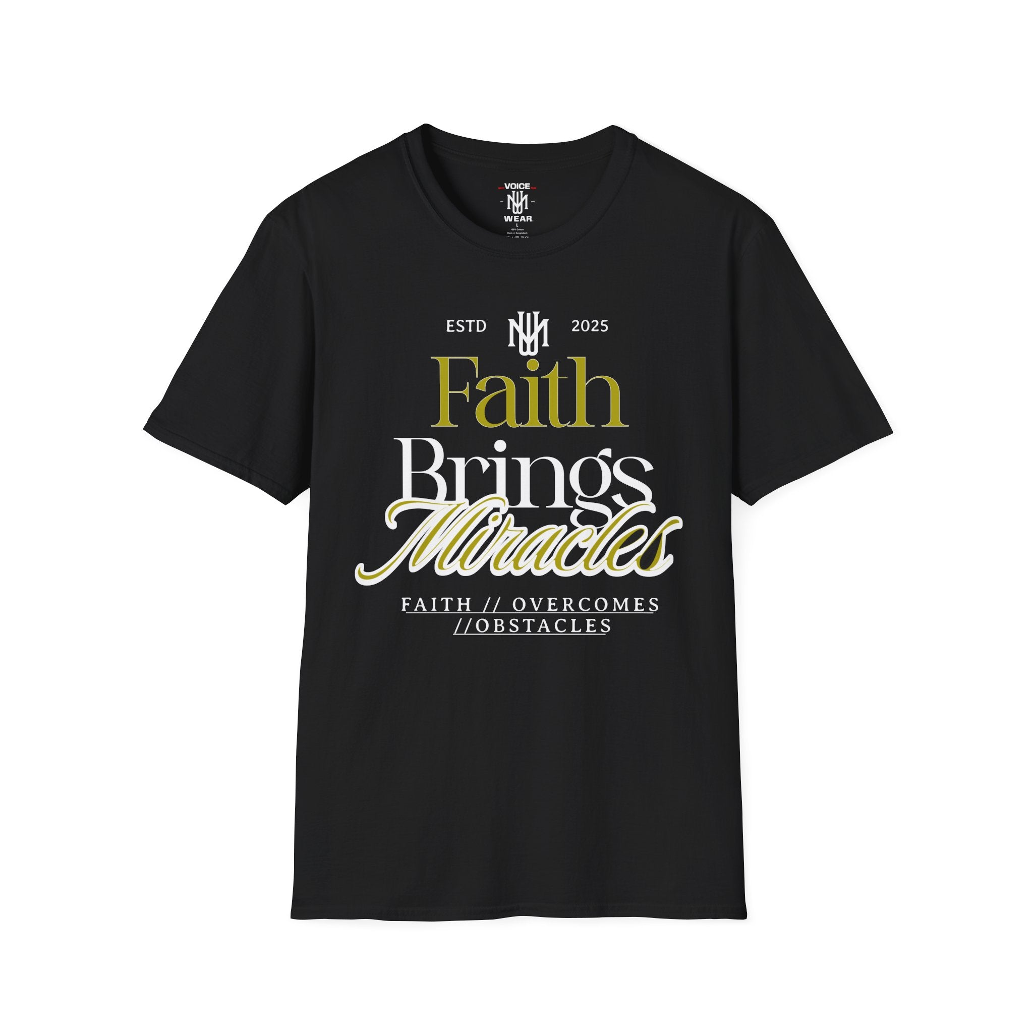 "Faith Brings Miracles" - "moti-Voice-tion Wear" T-Shirt