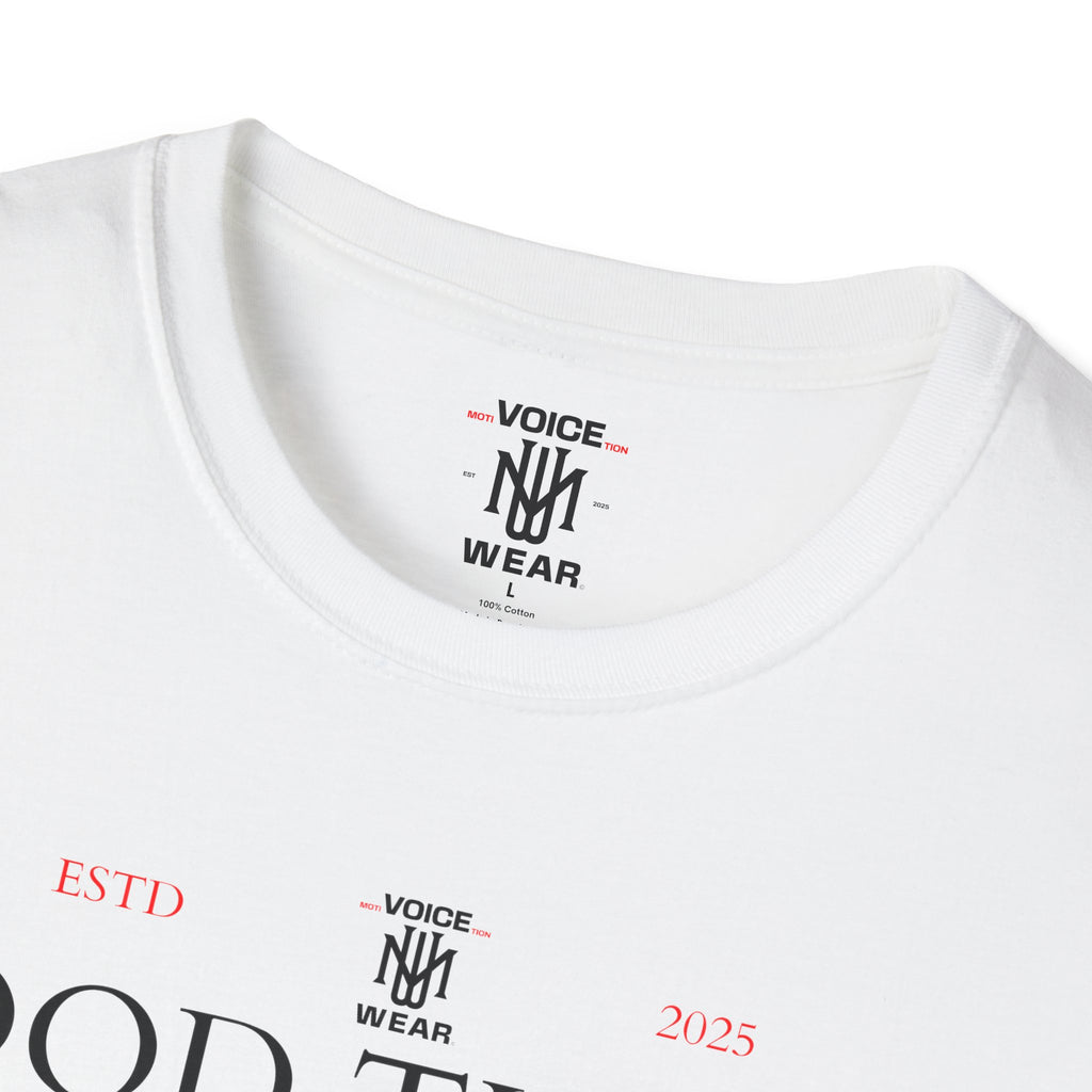 "Good Things Take Time" - "moti-Voice-tion Wear" T-Shirt
