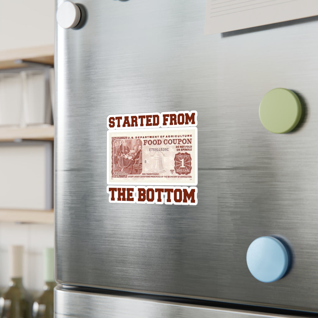 Started From The Bottom Vinyl Decal