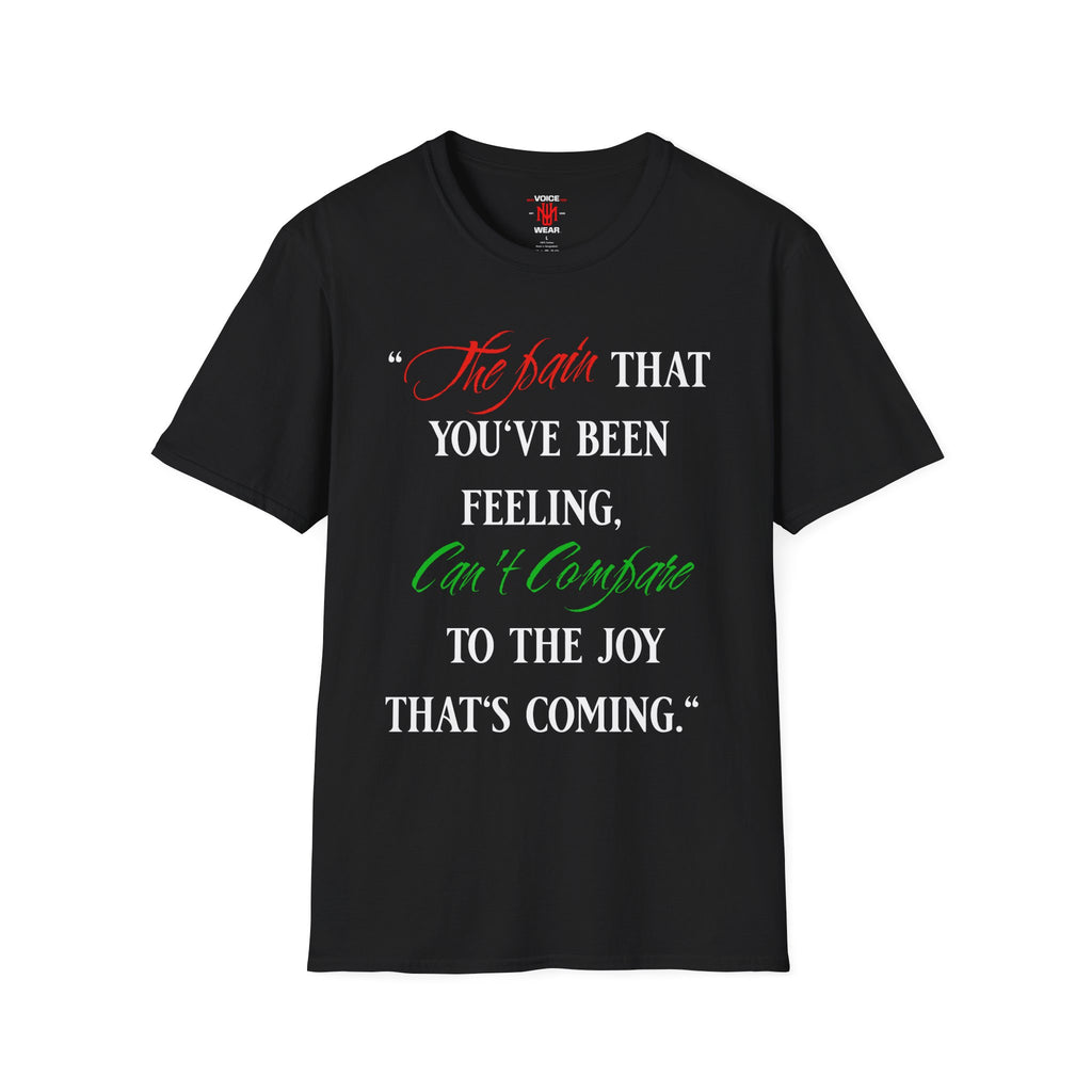 "The Pain..." - "moti-Voice-tion Wear" T-Shirt