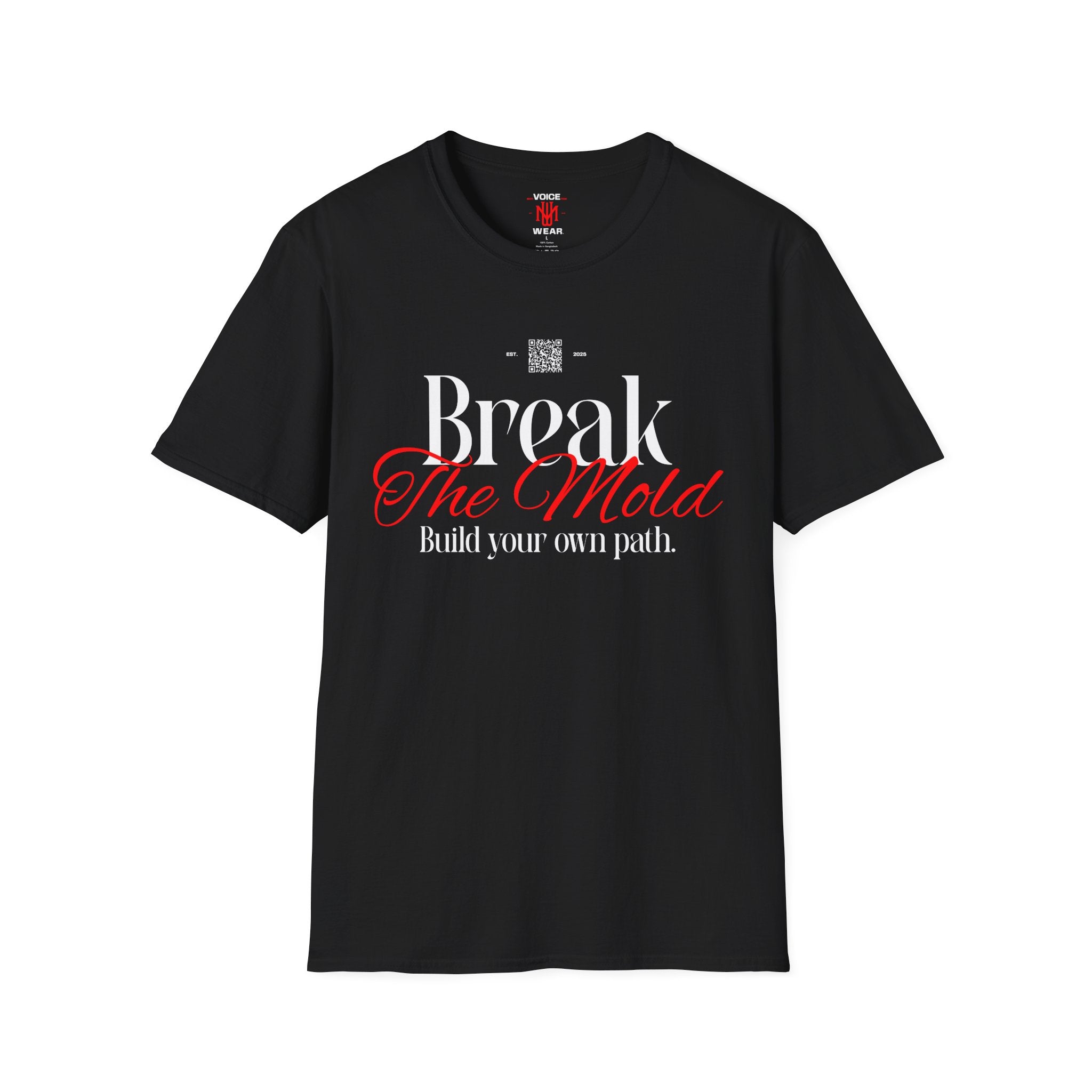 "Break The Mold" - "moti-Voice-tion Wear" T-Shirt