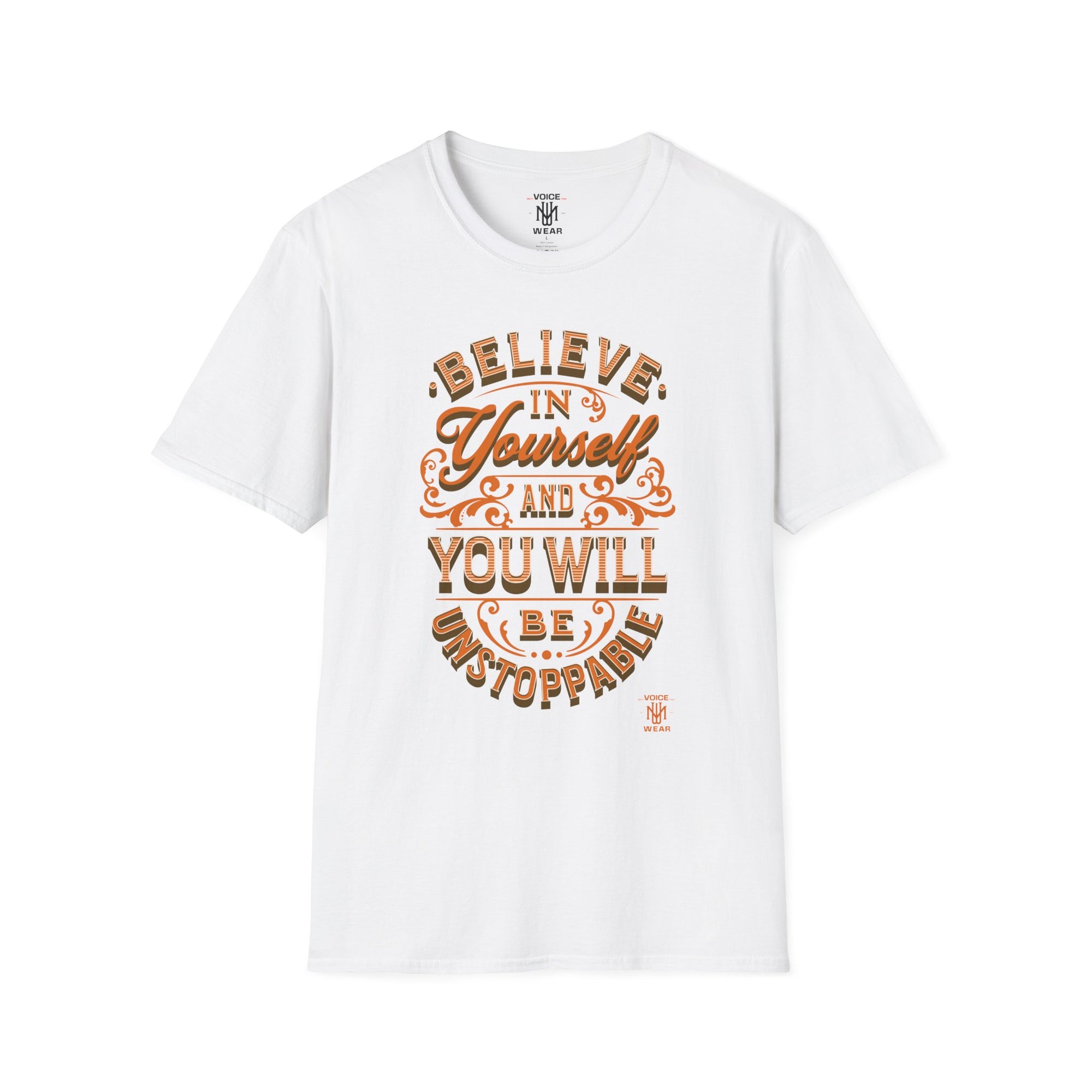 "Believe In Yourself" - "moti-Voice-tion Wear" T-Shirt