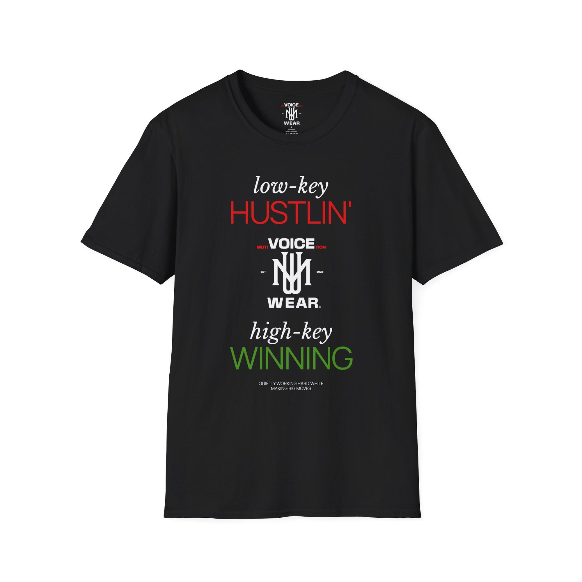 "Low-Key Hustlin'" - "moti-Voice-tion Wear" T-Shirt