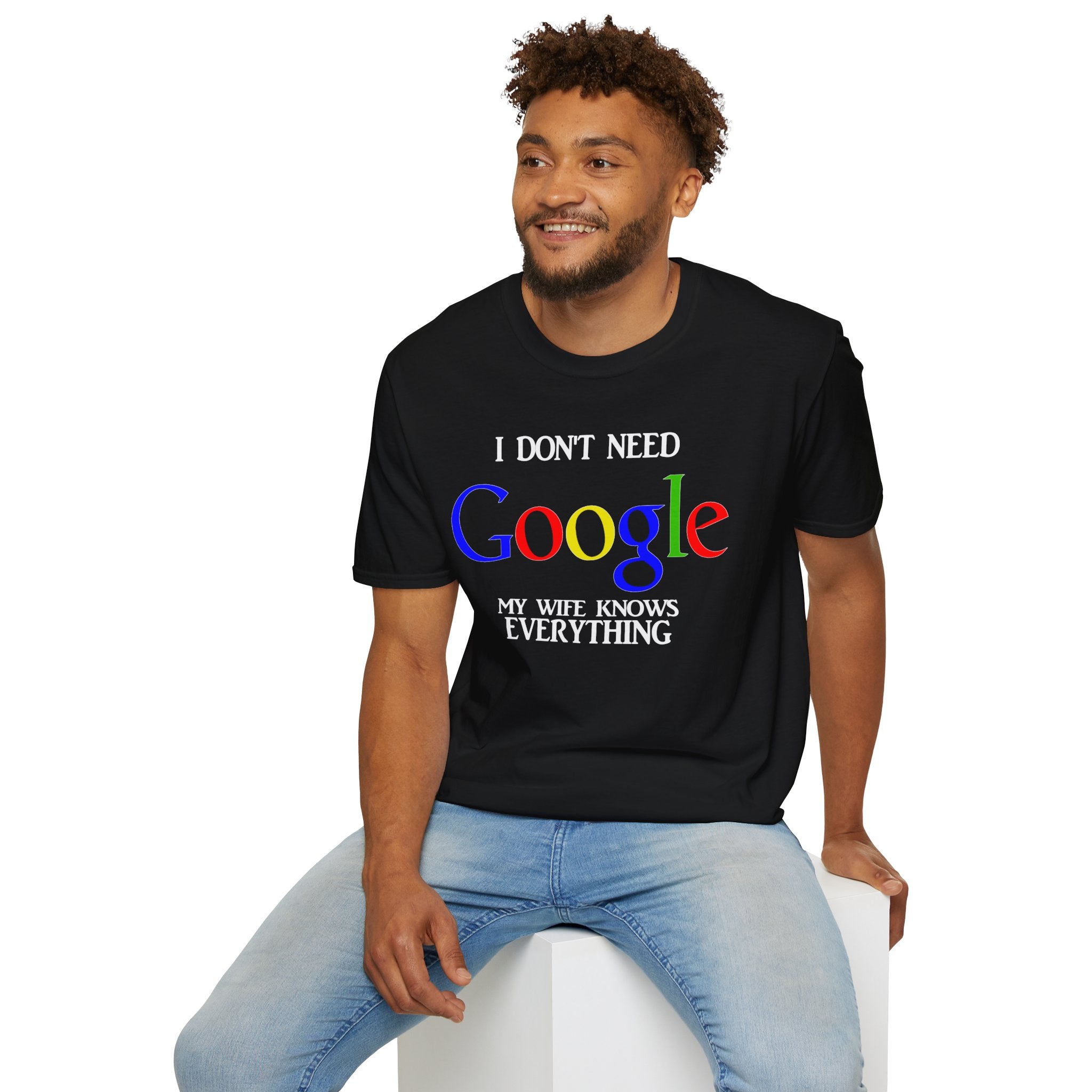 I Don't Need Google - Wife
