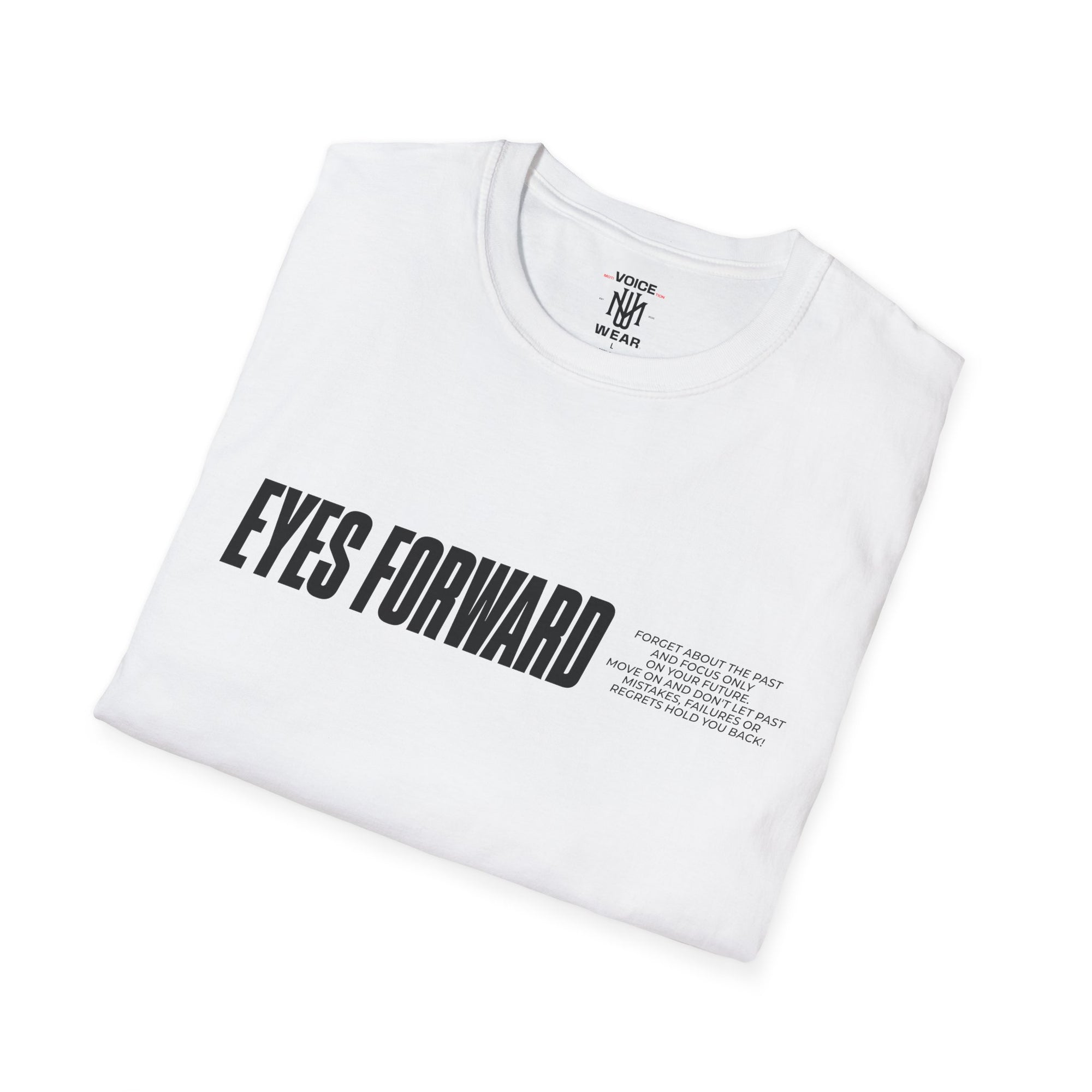 "Eyes Forward" - "moti-Voice-tion Wear" T-Shirt