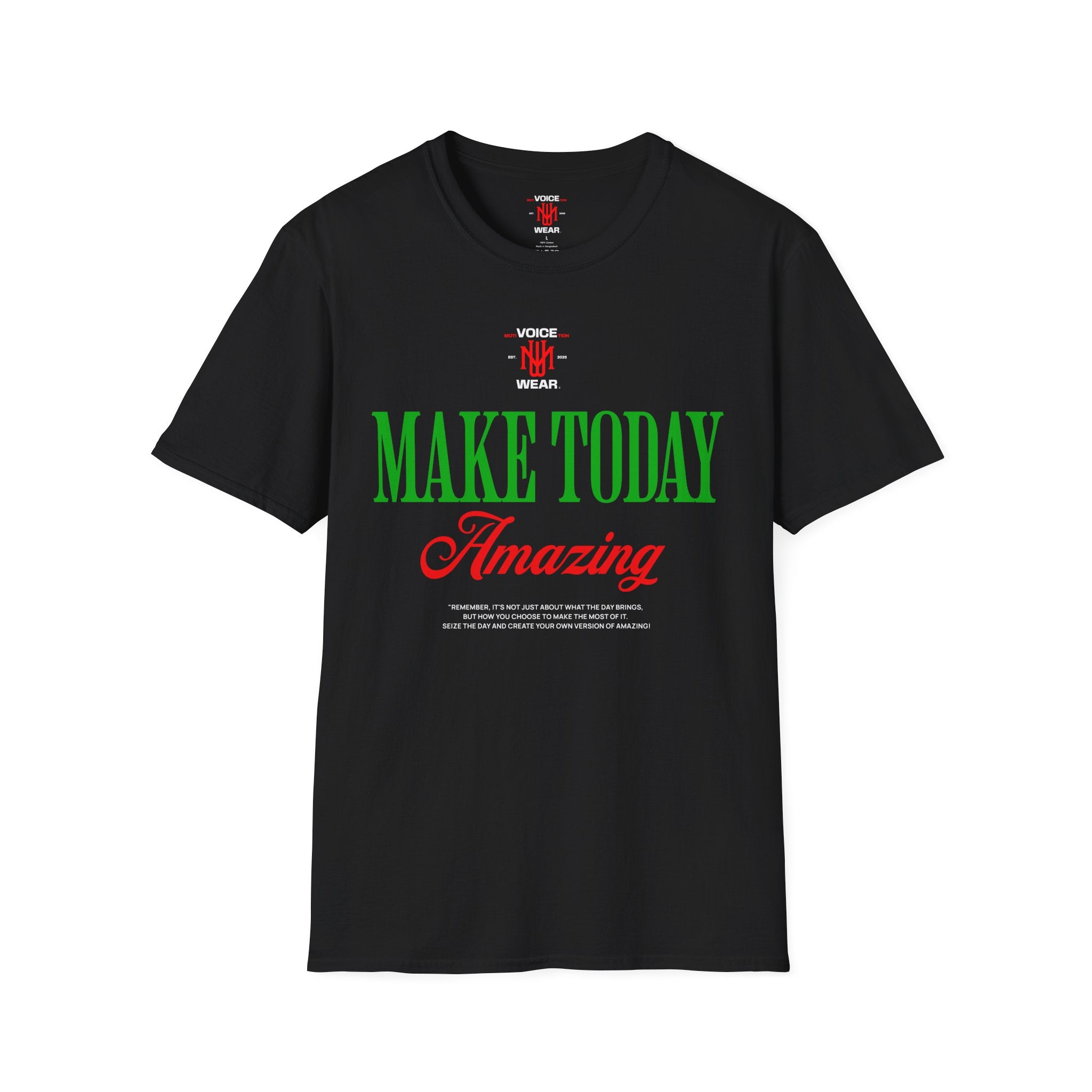 "Make Today Amazing" - "moti-Voice-tion Wear" T-Shirt