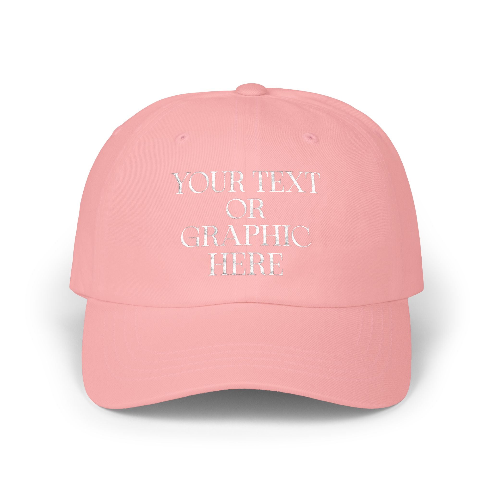 Customizable Embroidered Dad Hat - (Your Text or Graphic Here)