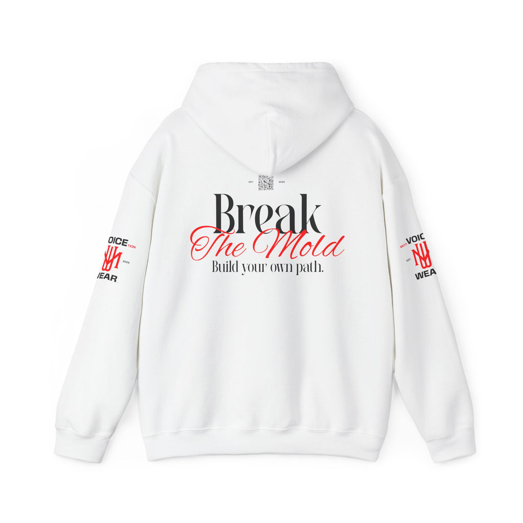 "Break The Mold" - "moti-Voice-tion Wear" Hoodie