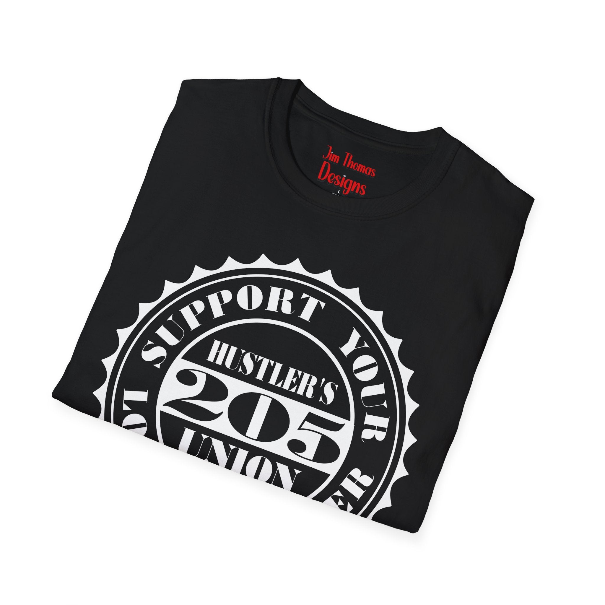 Hustler's Union (205) T-Shirt