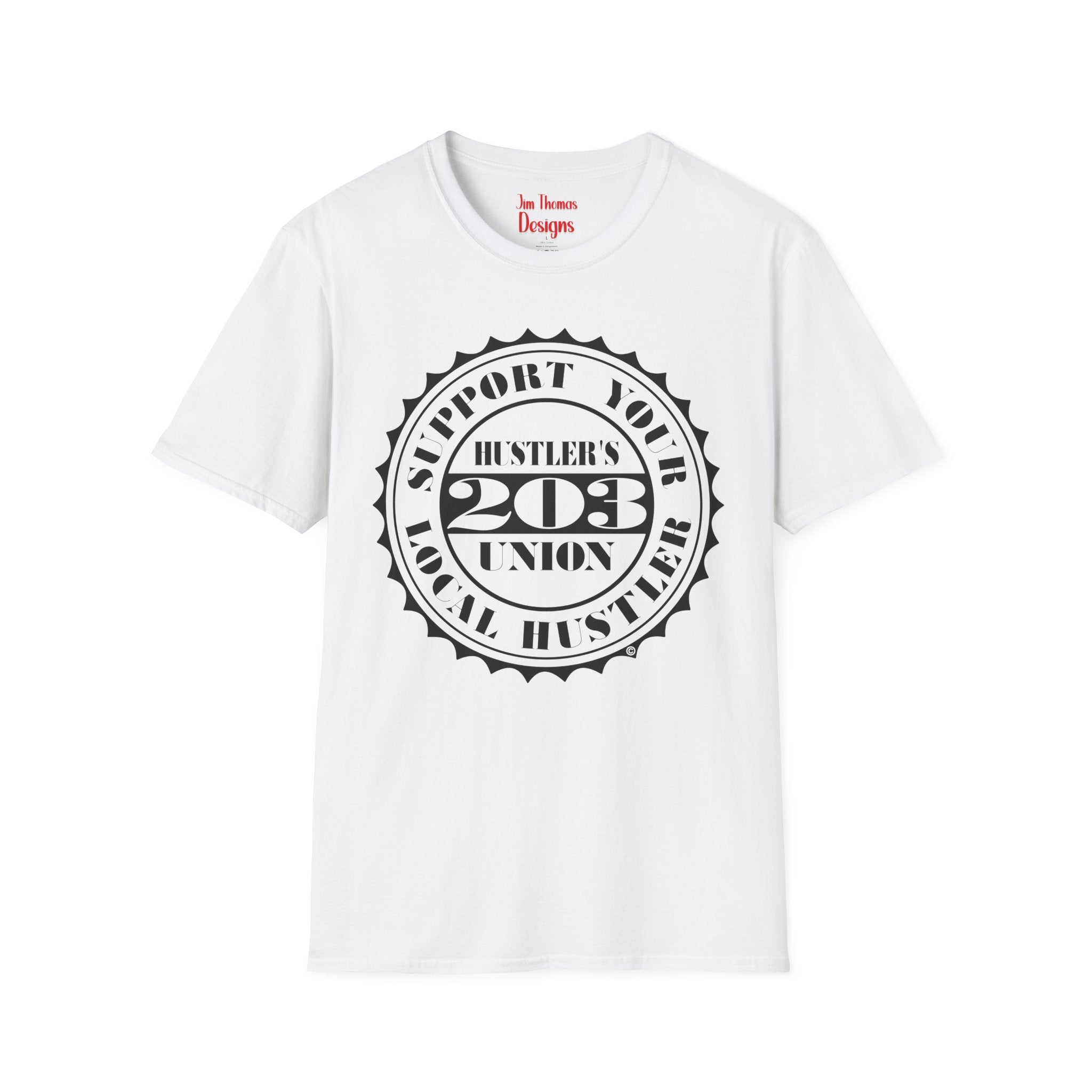 Hustler's Union (203) T-Shirt