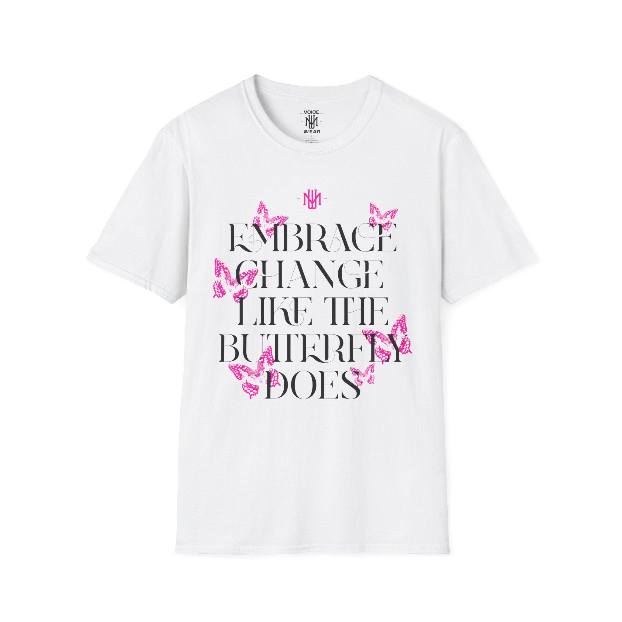 "Embrace Change" - Pink - "moti-Voice-tion Wear" T-Shirt