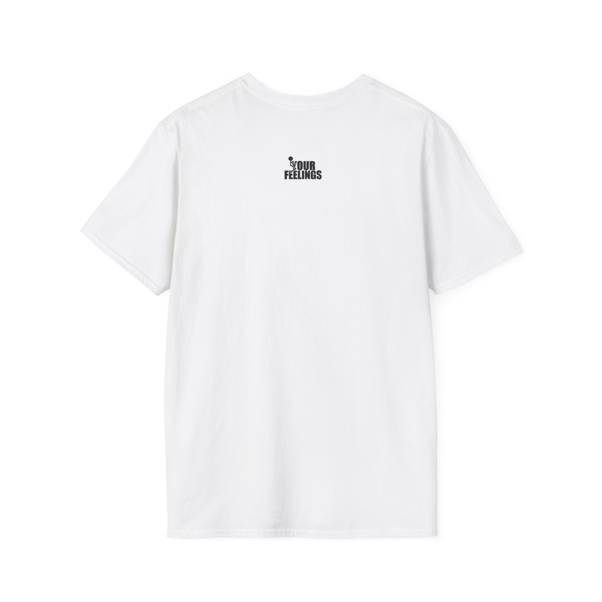 Middle Finger/Your Feelings T-Shirt (F&B)