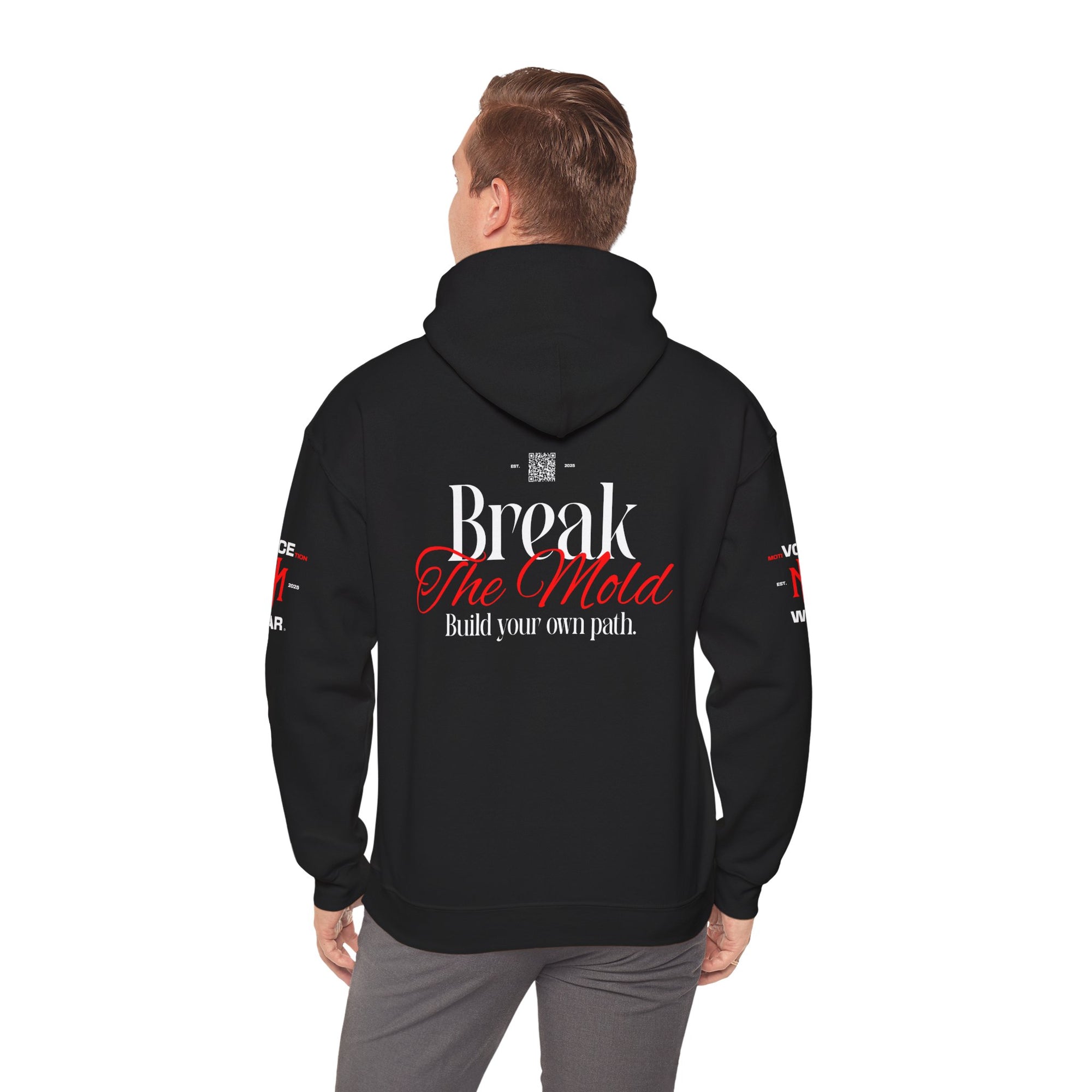 "Break The Mold" - "moti-Voice-tion Wear" Hoodie