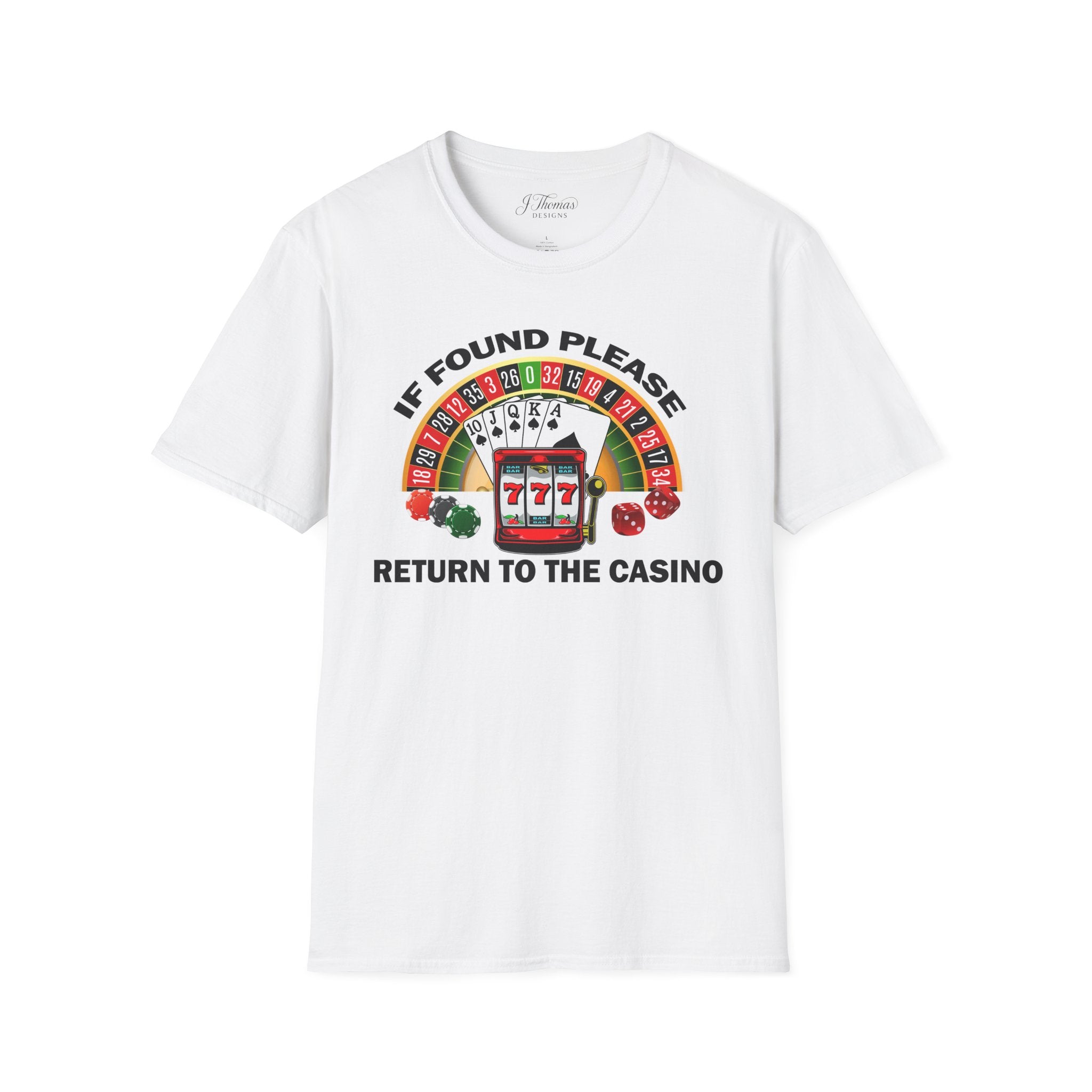 If Found, Return To Casino.