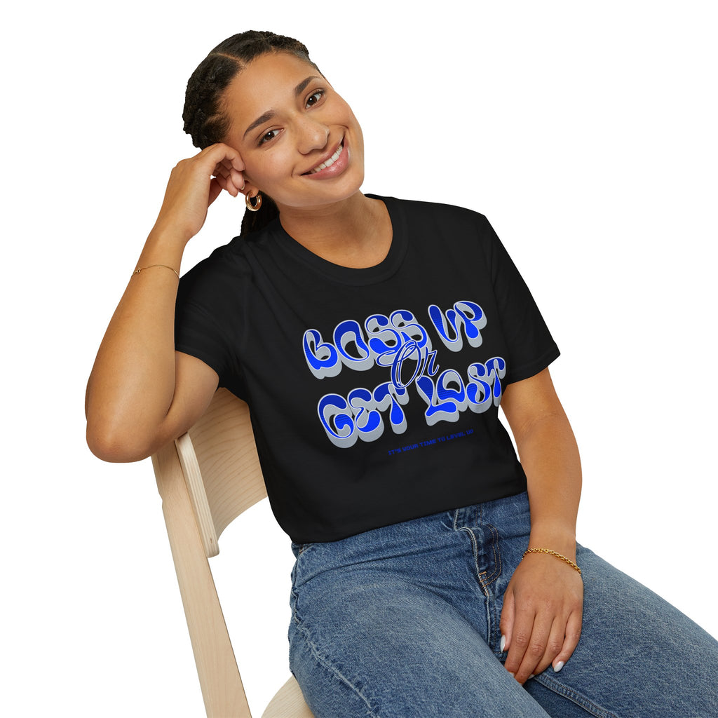 "Boss Up Or Get Lost - Blue" - "moti-Voice-tion Wear" T-Shirt