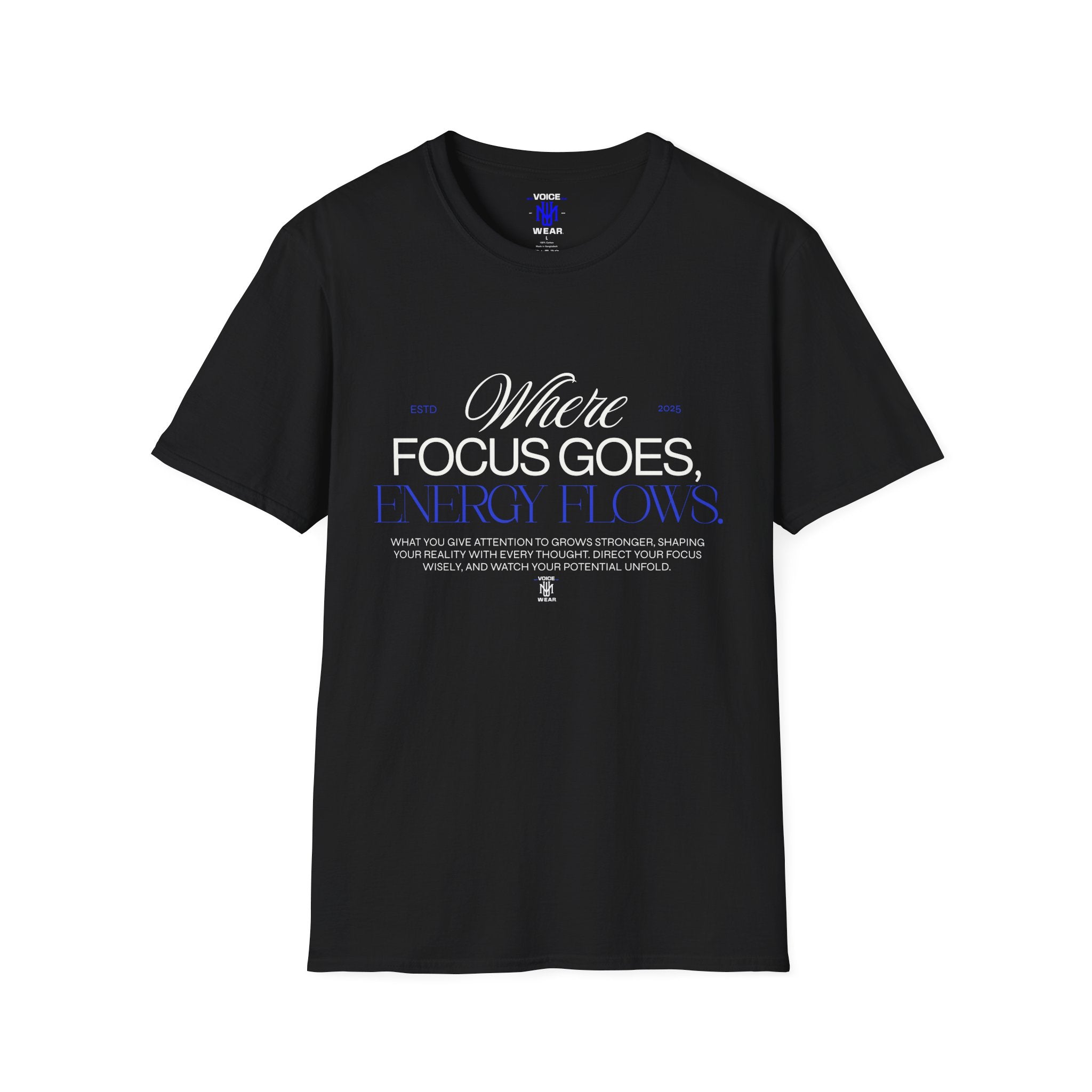 "Where Focus Goes" (Blue) - "moti-Voice-tion Wear" T-Shirt