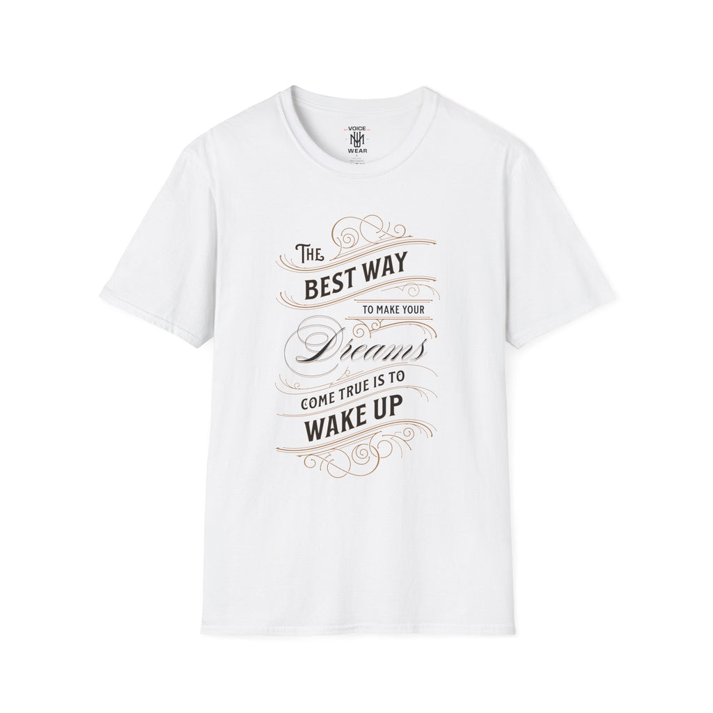 "The Best Way" - "moti-Voice-tion Wear" T-Shirt