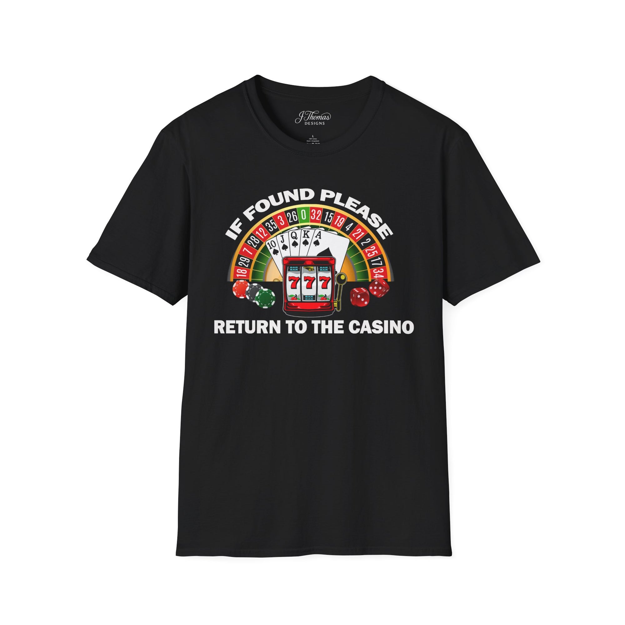 If Found, Return To Casino.