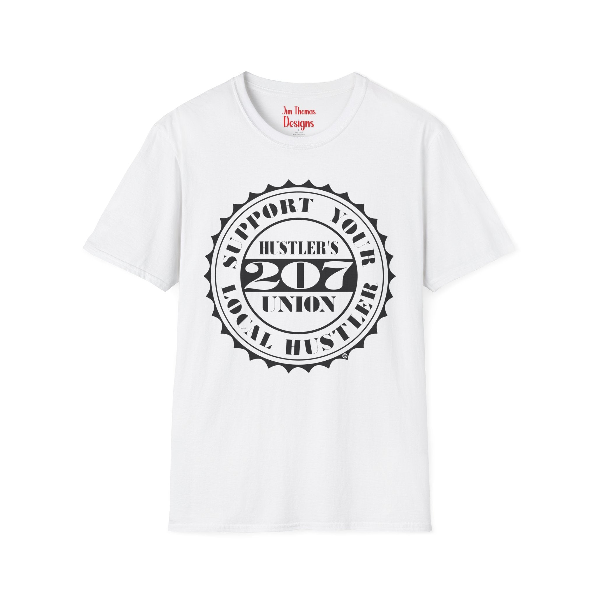 Hustler's Union (207) T-Shirt